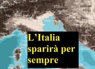 L’Italia sparirà per sempre? La rivelazione choc