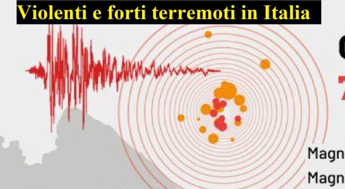 Violenti e forti terremoti in Italia, trema il nostro Paese